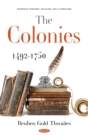 Image for The Colonies 1492-1750