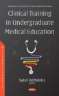 Image for Clinical Training in Undergraduate Medical Education