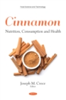 Image for Cinnamon: Nutrition, Consumption and Health