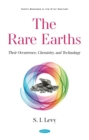 Image for The Rare Earths: Their Occurrence, Chemistry, and Technology