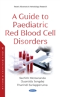 Image for A Guide to Paediatric Red Blood Cell Disorder