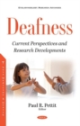 Image for Deafness  : current perspectives and research developments