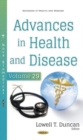 Image for Advances in Health and Disease : Volume 29
