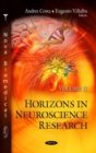 Image for Horizons in Neuroscience Research. Volume 42