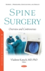 Image for Spine Surgery: Overview and Controversies