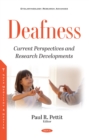 Image for Deafness: Current Perspectives and Research Developments