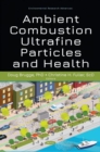 Image for Ambient combustion ultrafine particles and health