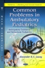 Image for Common problems in ambulatory pediatrics
