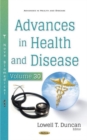 Image for Advances in Health and Disease : Volume 30