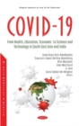 Image for COVID-19 : From Health, Education, Economic, to Science and Technology in South East Asia and India
