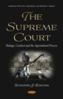 Image for Supreme Court: Rulings, Conduct and the Appointment Process