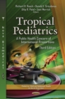 Image for Tropical Pediatrics: A Public Health Concern of International Proportions, 3rd Edition