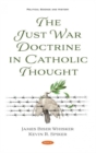 Image for The Just War Doctrine in Catholic Thought