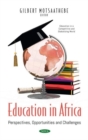 Image for Education in Africa  : perspectives, opportunities and challenges