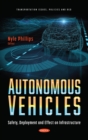 Image for Autonomous Vehicles: Safety, Deployment and Effect on Infrastructure