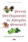 Image for Recent developments in Jatropha research