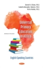 Image for Universal primary education in Africa  : English speaking countries