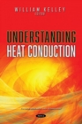 Image for Understanding Heat Conduction