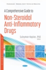 Image for A Comprehensive Guide to Non-Steroidal Anti-Inflammatory Drugs
