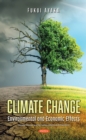 Image for Climate Change: Environmental and Economic Effects