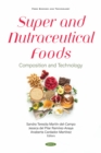 Image for Super and Nutraceutical Foods: Composition and Technology