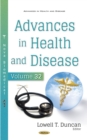 Image for Advances in Health and Disease. Volume 32