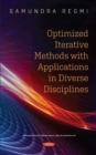 Image for Optimized Iterative Methods with Applications in Diverse Disciplines