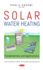 Image for Solar Water Heating: Fundamentals and Applications