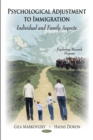 Image for Psychological adjustment to immigration: individual and family aspects