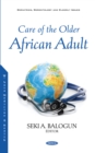 Image for Care of the Older African Adult