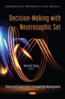 Image for Decision-Making with Neutrosophic Set : Theory and Applications in Knowledge Management