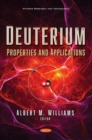 Image for Deuterium : Properties and Applications
