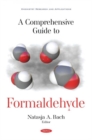Image for A Comprehensive Guide to Formaldehyde