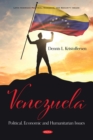 Image for Venezuela: Political, Economic and Humanitarian Issues