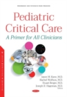 Image for Pediatric Critical Care : A Primer for All Clinicians (Softcover Version)