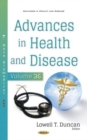 Image for Advances in health and diseaseVolume 36