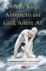 Image for Olympic Victor Monuments and Greek Athletic Art