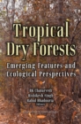Image for Tropical dry forests: emerging features and ecological perspectives