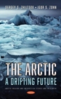 Image for The Arctic  : a drifting future