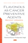 Image for Flavonols as Cancer Preventive Agents: Recent Updates