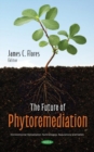 Image for The Future of Phytoremediation