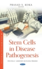 Image for Stem Cells in Disease Pathogenesis