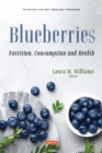 Image for Blueberries: nutrition, consumption and health