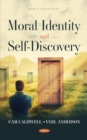 Image for Moral Identity and Self-Discovery