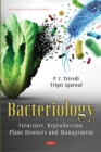 Image for Bacteriology: Structure, Reproduction, Plant Diseases and Management