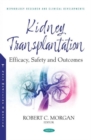 Image for Kidney transplantation  : efficacy, safety and outcomes