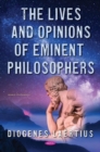 Image for The Lives and Opinions of Eminent Philosophers