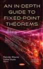 Image for An in-depth guide to fixed-point theorems
