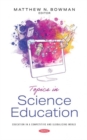 Image for Topics in science education