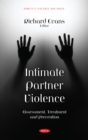 Image for Intimate Partner Violence: Assessment, Treatment and Prevention